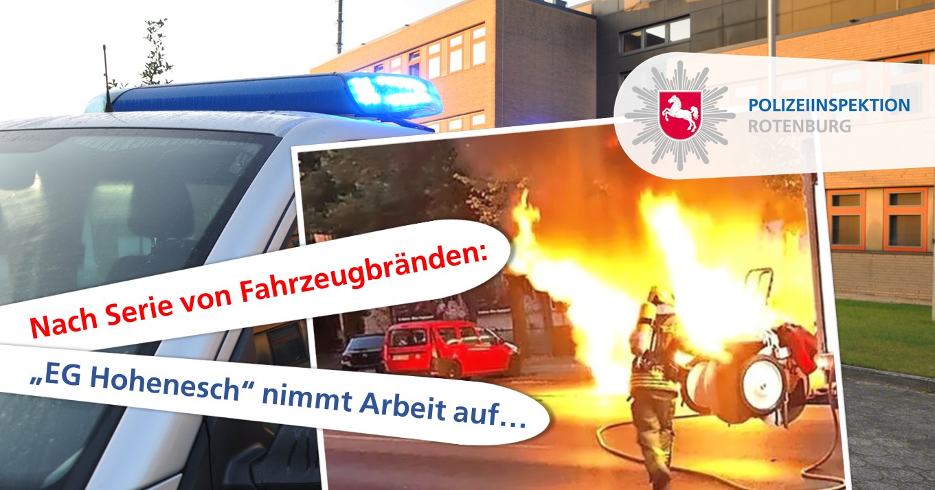 Nach mehreren Brandstiftungen - "Ermittlungsgruppe Hohenesch" nimmt Arbeit auf